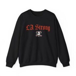 Anaheim Ducks Fanatics LA Strong Sweatshirt