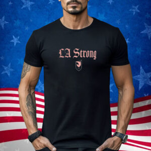 Angel City FC LA Strong Shirt