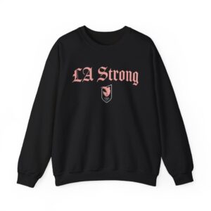 Angel City FC LA Strong Sweatshirt