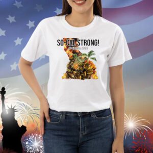 California Strong! Wildfires 2025 Shirt