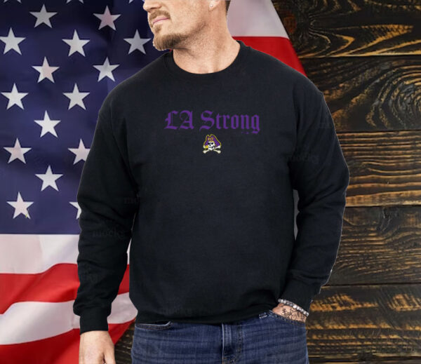 East Carolina Pirates LA Strong Shirt