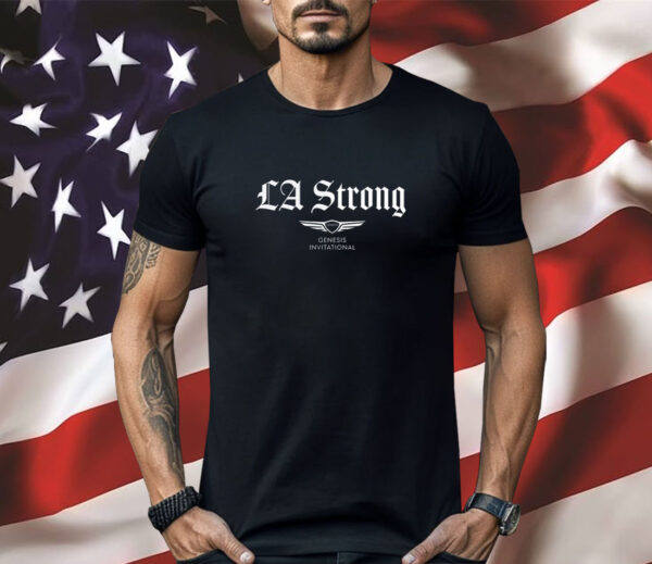 Fanatics Black Genesis Invitational LA Strong Shirt