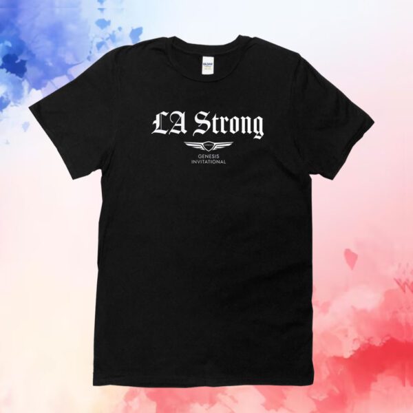 Genesis Invitational Unisex LA Strong Shirt