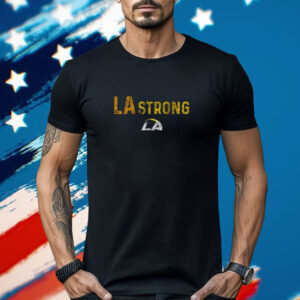 Good LA Strong LAFD Shirt