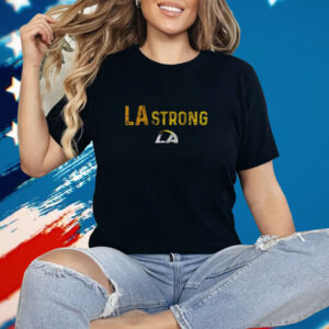 Good LA Strong LAFD Shirt