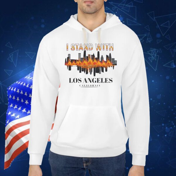 I Stand With Los Angeles California 2025 Shirt