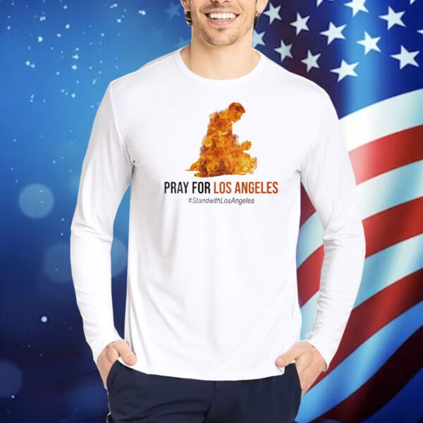 I Stand With Los Angeles Wildfire Shirt