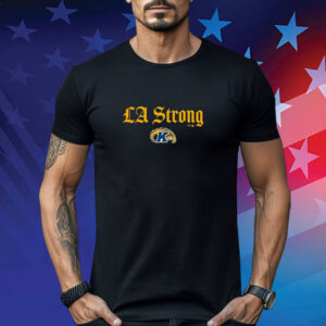 Kent State Golden Flashes LA Strong Shirt