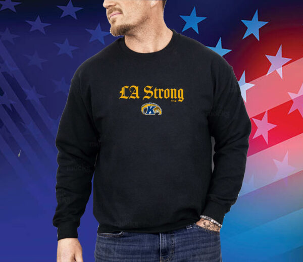 Kent State Golden Flashes LA Strong Shirt