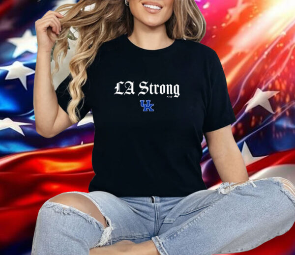 Kentucky Wildcats LA Strong Shirt