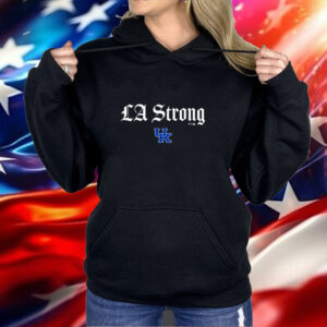 Kentucky Wildcats LA Strong Shirt