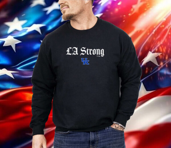 Kentucky Wildcats LA Strong Shirt