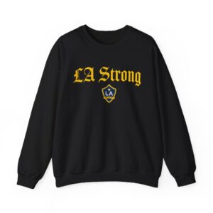 LA Galaxy LA Strong Sweatshirt