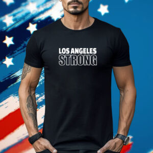 LA Strong Los Angeles Volunteer Shirt