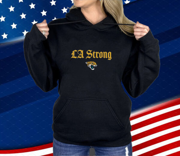 LA Strong X Jacksonville Jaguars 2025 Shirt