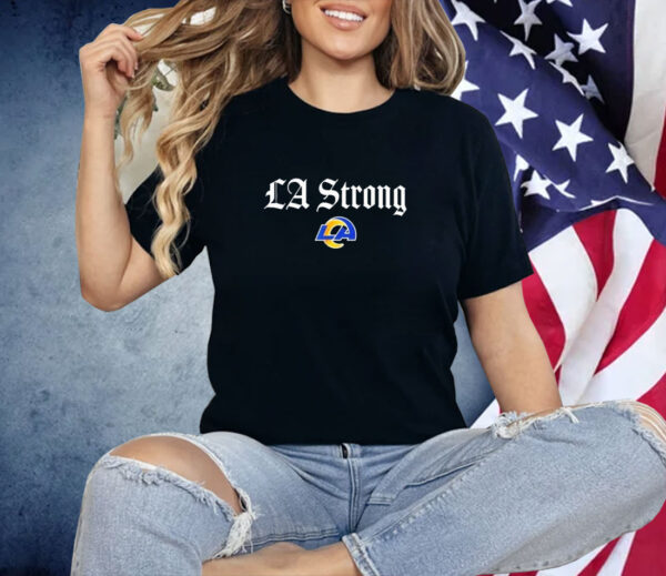 La Strong Lafd Shirt