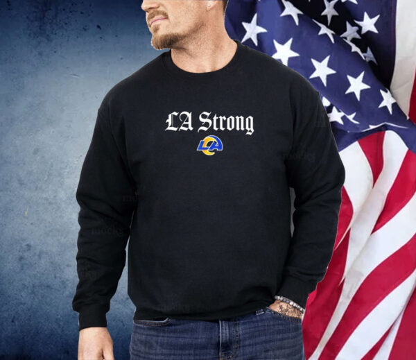 La Strong Lafd Shirt