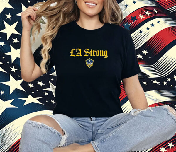 La28 La Strong Shirt