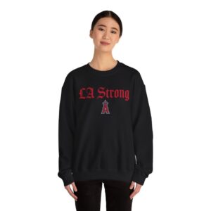 Los Angeles Angels LA Strong Sweatshirt