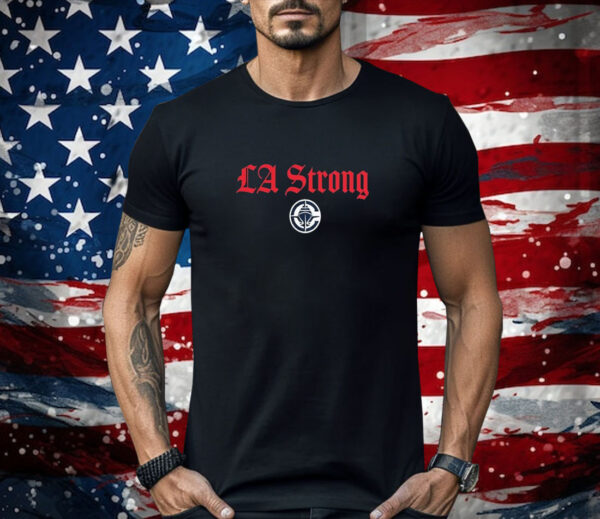 Los Angeles Clippers LA Strong Shirt