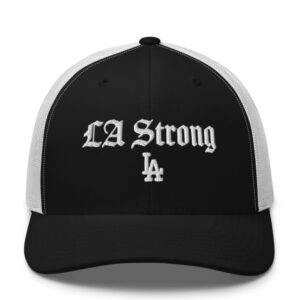 Los Angeles Dodgers Fanatics LA Strong Trucker Hat