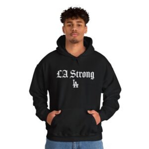 Los Angeles Dodgers LA Strong Hoodie