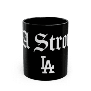 Los Angeles Dodgers LA Strong Mug