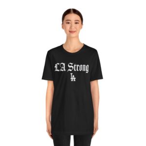 Los Angeles Dodgers LA Strong T-Shirt Women