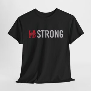 Los Angeles Fire Department Strong Shirt