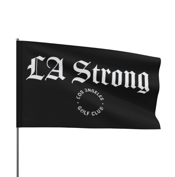 Los Angeles Golf Club LA Strong Flag