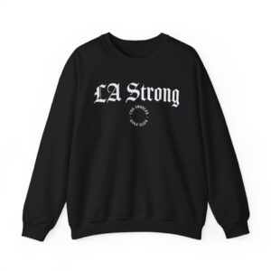 Los Angeles Golf Club LA Strong Sweatshirt