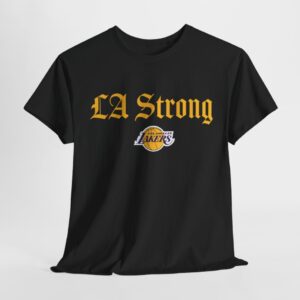 Los Angeles Lakers Fanatics LA Strong T-Shirt