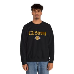 Los Angeles Lakers LA Strong Sweatshirt