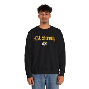 Los Angeles Rams LA Strong Sweatshirt