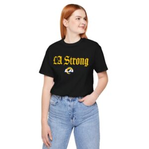 Los Angeles Rams LA Strong T-Shirt Womens