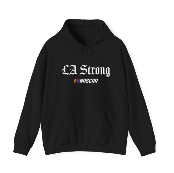 NASCAR LA Strong Hoodie