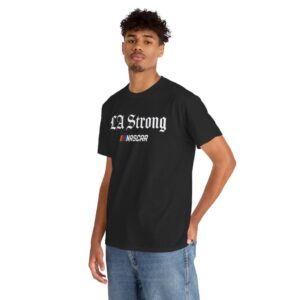 NASCAR LA Strong Shirt