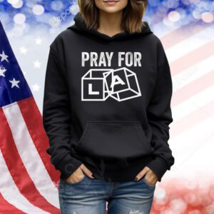 Pray For Los Angeles California 2025 Men Women Stand With LA Premium Shirt