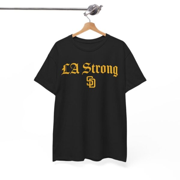 San Diego Padres LA Strong Shirt