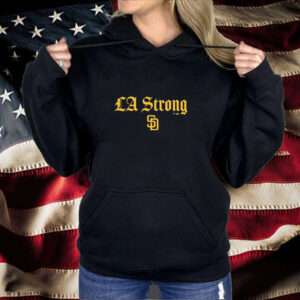 San Diego Padres LA Strong Shirt