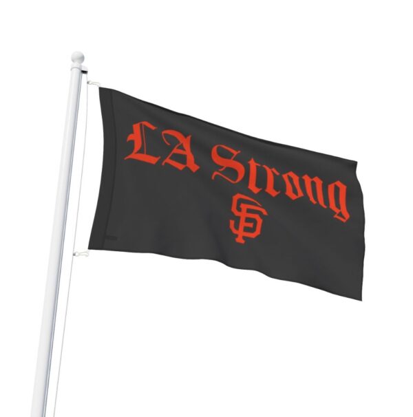 San Francisco Giants LA Strong Flag