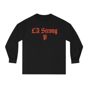 San Francisco Giants LA Strong Long Sleeve