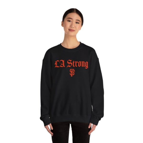 San Francisco Giants LA Strong Sweatshirt