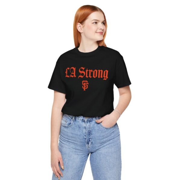 San Francisco Giants LA Strong T-Shirt Womens