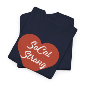 SoCal Strong T-Shirt