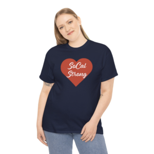 SoCal Strong T-Shirt