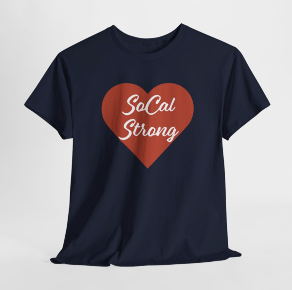 SoCal Strong T-Shirt