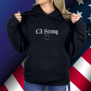 Top Los Angeles Golf Club LA Strong Shirt