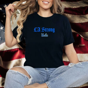 UCLA Bruins LA strong Las Vegas Shirt