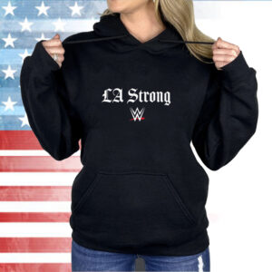 WWE X LA Strong Shirt